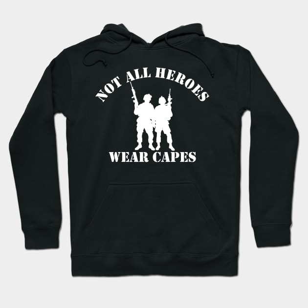 Not All Heroes Wear Capes (white) Hoodie by Pixhunter